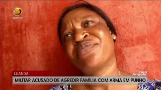 Soldier accused of assaulting family at gunpoint | FALA ANGOLA (09-04-2026)
