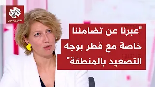 كيف تتفاعل باريس مع التصعيد بالمنطقة ومع متابعة الشعوب العربية لمواقف الدول الأوروبية مما يحصل؟