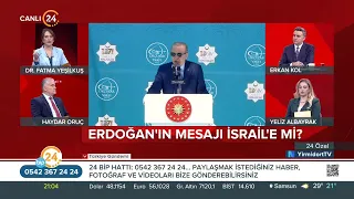 Erkan Kol ile “24 Özel” / İsrail’in Saldırısına Erdoğan’dan Net Mesaj Mı?– 26 08 2026