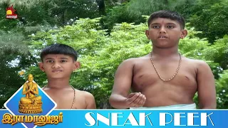 அந்த வாய்ப்பு இதற்க்கு முன் ஏற்படவில்லை சாமி | RAMANUJAR | Ep - 69 |  Sneak Peek 1 | KalaignarTV