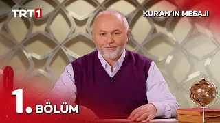 Kur'an'ın Mesajı 1. Bölüm