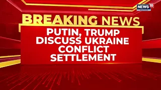 Russia's Putin Holds 'Constructive' Talks With Donald Trump On Settlement Of Ukraine Conflict