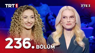 3'te 3 236. Bölüm