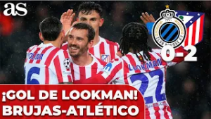 LOOKMAN marca el SEGUNDO GOL debutando en CHAMPIONS con el ATLETI | BRUJAS 0-2 ATLÉTICO MADRID
