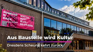 From Construction Site to Culture - The Scheune Is Back