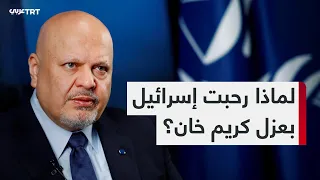 Does the removal of Karim Khan pave the way for the dismantling of the International Criminal Court?