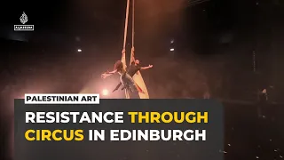 From Nablus to Edinburgh: Palestinian performers turn trauma into art