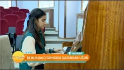 Beynəlxalq səhnədə qazanılan uğur