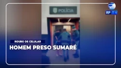 ON AIR - Man arrested for cellphone robbery in Nova Veneza, Sumaré