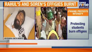 RAHUL TO SOREN: GO MEET THE STUDENTS | JHARKHAND PROTESTS INTENSIFY