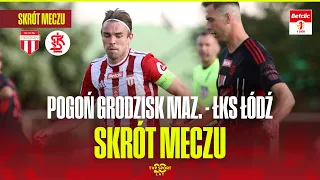 HIGHLIGHTS: POGOŃ GRODZISK MAZOWIECKI - ŁKS ŁÓDŹ | BETCLIC 1 LIGA, MATCHDAY 9. TOP OF THE TABLE C...