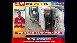 Violence Erupts in Arunachal’s Geku Over Siang Upper Multi-Purpose Project, Police Vehicles Damaged