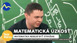 Matematika nemusí byť strašiak: Čo je to matematická úzkosť? | Teleráno