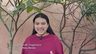 Jaime Sabines 100 años | Fragmento de "Tlatelolco 68" | Nelsy Méndez