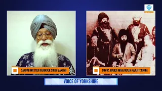 Barsi Maharaja Ranjit Singh Ji   Voice of Yorkshire with Sr Barinder S Zakhmi 1 July 2026