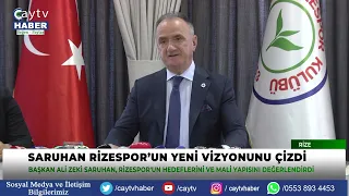 President Saruhan Announced Rizespor's New Roadmap