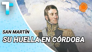 San Martín’s time in Córdoba: touring the places where the Liberator stayed