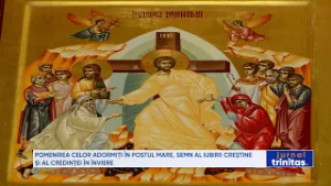 Pomenirea celor adormiți în Postul Mare, semn al iubirii creștine și al credinței în Înviere