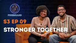 Stronger Together | Finding Godly Community & True Belonging | S3 E9