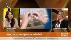 Ekran Gazetesi | Ordu Olgunlaşma Enstitüsü Müdürü Hülya Eyigün Odabaşı