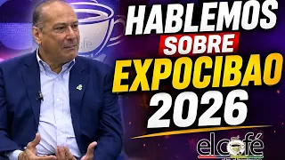 Luis Campos Jorge tells us what we can expect at Expocibao 2026. Connect with us.