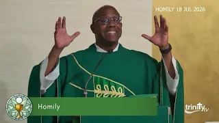 Saturday Evening Mass Homily -Sixteenth  Sunday in Ordinary Time - 18th July 2026