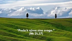Živa Riječ - "Posla k njima sina svoga" (7)