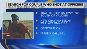 NMSP searching for pair accused of shooting at officer during traffic stop