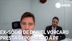 Former partner of Daniel Vorcaro testifies to the Federal Police