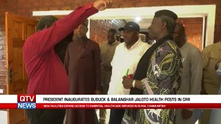 PRESIDENT BARROW INAUGURATES TWO NEW HEALTH POSTS IN CRR NORTH.