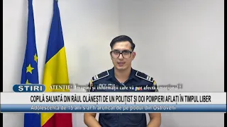 TEENAGE GIRL SAVED FROM THE OLĂNEȘTI RIVER BY AN OFF-DUTY POLICE OFFICER AND TWO FIREFIGHTERS