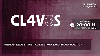 Medios, redes y retiro de visas: La disputa política | Claves | 19-08-2026