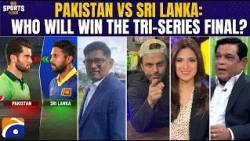 Pak vs Sri Lanka: Who Takes The Trophy? | Tri-Series Final Big Preview! | Sports Floor | Geo News