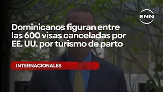 Dominicans among those with 600 U.S. visas canceled over birth tourism