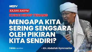 WHY DO WE OFTEN SUFFER BECAUSE OF OUR OWN THOUGHTS? | AAGYM LECTURE