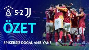? ÖZET | Galatasaray 5-2 Juventus (Spikersiz Doğal Ambiyans) #GSvJUVE #UCL 