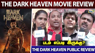The Dark Heaven Movie Public Review | Sidhu Sid | Tharshika | The Dark Heaven Public Review | Raj Tv