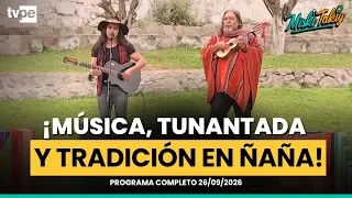 ¡Tunantada, charango y tradición! Miski Takiy llega a Ñaña con grandes artistas del folclore