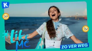 #LikeMe | Zo ver weg [officiële clip]