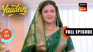 Episode: 111 | Dr. Srishty’s Bridal Test | Yaadein | Full Episode | 12 Aug 2026