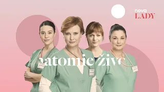 Osudy, které jsou vám blízké I Anatomie života I Nova Lady