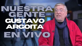 Gustavo Argoita - Nuestra Gente EN VIVO