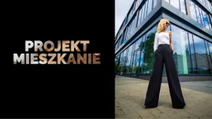 Projekt Mieszkanie. Luty 2026