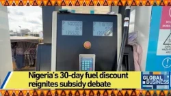 Nigeria’s 30-day fuel discount reignites subsidy debate