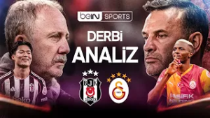 DERBİ ANALİZİ | Beşiktaş vs Galatasaray: Kazanan Kim Olacak? | Trendyol Süper Lig
