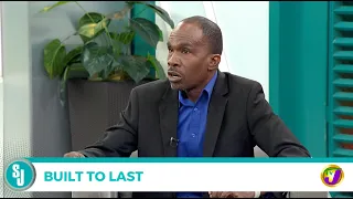 Built To Last | TVJ Smile Jamaica