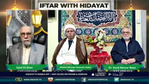 IFTAR WITH HIDAYAT 15TH RAMAZAN UL MUBARAK