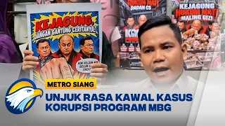 Unjuk Rasa Kawal Kasus Korupsi Program MBG [Metro Siang]