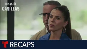 Dinastía Casillas, weekly recap episodes 74 to 78 | Telemundo English