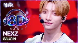 [🔊8D Bank] NEXZ (넥스지) - SAUCIN' | KBS WORLD TV 260904